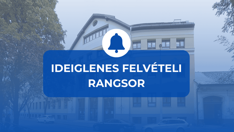 Ideiglenes felvételi rangsora